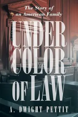 Sub culoarea legii - Under Color of Law