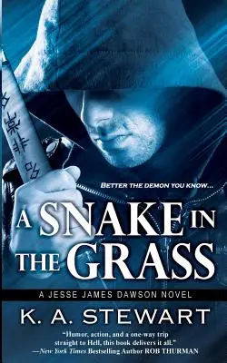 Un șarpe în iarbă - A Snake in the Grass