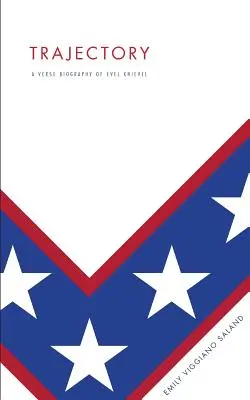 Traiectorie: O biografie în versuri a lui Evel Knievel - Trajectory: A Verse Biography of Evel Knievel