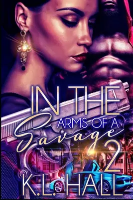 În brațele unui sălbatic 2 - In The Arms of a Savage 2