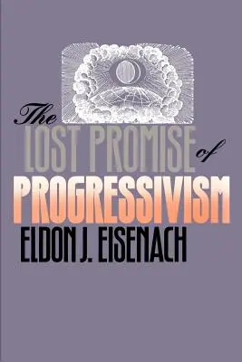 Promisiunea pierdută a progresismului - The Lost Promise of Progressivism