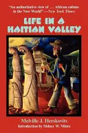 Viața într-o vale haitiană - Life in a Haitian Valley