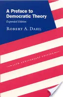O prefață la teoria democrației, ediție extinsă - A Preface to Democratic Theory, Expanded Edition