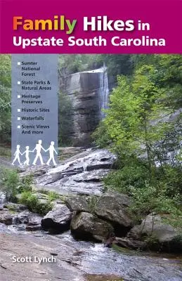 Drumeții de familie în Upstate South Carolina - Family Hikes in Upstate South Carolina