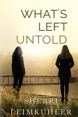 Ce a rămas neștiut - What's Left Untold