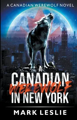 Un vârcolac canadian în New York - A Canadian Werewolf in New York