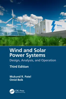 Sisteme de energie eoliană și solară: Proiectare, analiză și funcționare - Wind and Solar Power Systems: Design, Analysis, and Operation