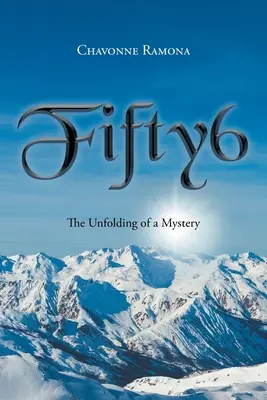 Fifty6: Desfășurarea unui mister - Fifty6: The unfolding of a mystery