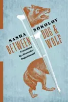 Între câine și lup - Between Dog and Wolf