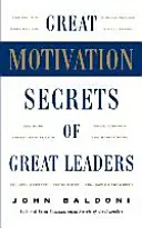 Marile secrete de motivare ale marilor lideri (Pod) - Great Motivation Secrets of Great Leaders (Pod)