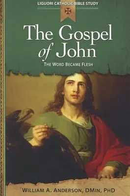 Evanghelia după Ioan: Cuvântul a devenit trup - The Gospel of John: The Word Became Flesh