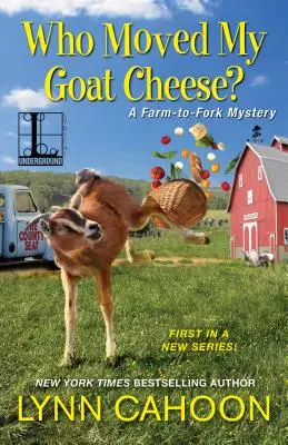 Cine mi-a mutat brânza de capră? - Who Moved My Goat Cheese?