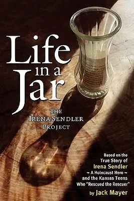 Viața într-un borcan: Proiectul Irena Sendler (The Irena Sendler Project) - Life in a Jar: The Irena Sendler Project