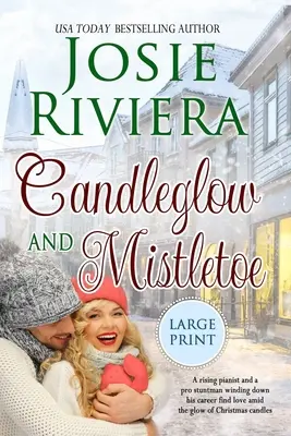Candleglow and Mistletoe (Lumânări și vâsc): Large Print Edition - Candleglow and Mistletoe: Large Print Edition