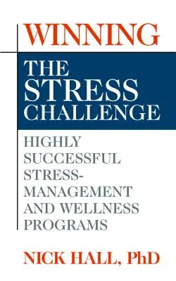 Câștigarea provocării stresului - Winning the Stress Challenge