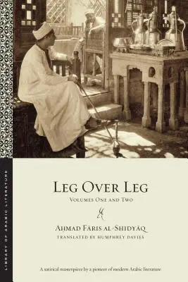Picior peste picior: Volumele unu și doi - Leg Over Leg: Volumes One and Two
