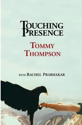Prezență emoționantă - Touching Presence