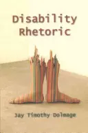 Retorica dizabilității - Disability Rhetoric