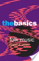 Muzica populară: Noțiuni de bază - Folk Music: The Basics