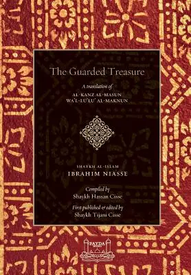 Comoara păzită: Al-Kanz Al-Masun Wa'Lu'Lu Al-Maknun - The Guarded Treasure: Al-Kanz Al-Masun Wa'Lu'Lu Al-Maknun