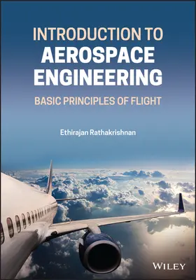 Introducere în ingineria aerospațială: Principiile de bază ale zborului - Introduction to Aerospace Engineering: Basic Principles of Flight