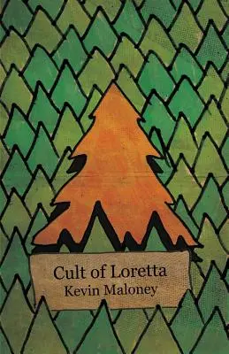 Cultul lui Loretta - Cult of Loretta
