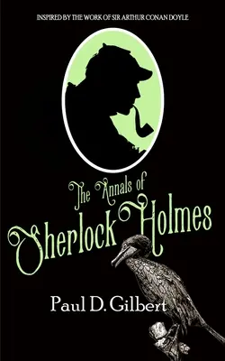 Analele lui Sherlock Holmes - The Annals of Sherlock Holmes