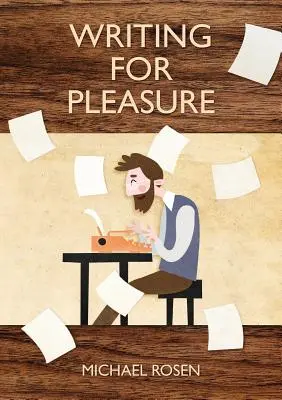Scrisul pentru plăcere - Writing For Pleasure