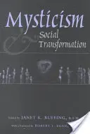 Misticism și transformare socială - Mysticism & Social Transformation