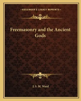 Francmasoneria și zeii antici - Freemasonry and the Ancient Gods