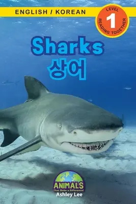 Rechini / 상어: Bilingual (English / Korean) (영어 / 한국어) Animale care fac diferența! (Engaging R - Sharks / 상어: Bilingual (English / Korean) (영어 / 한국어) Animals That Make a Difference! (Engaging R