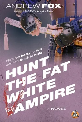 Vânătoarea vampirului alb gras - Hunt the Fat White Vampire