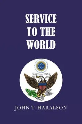 Serviciul pentru lume - Service to the World