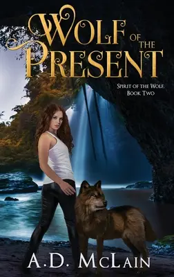 Lupul din prezent - Wolf Of The Present