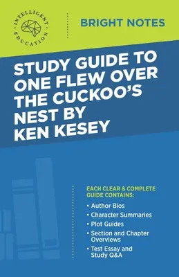Ghid de studiu la One Flew Over the Cuckoo's Nest de Ken Kesey - Study Guide to One Flew Over the Cuckoo's Nest by Ken Kesey