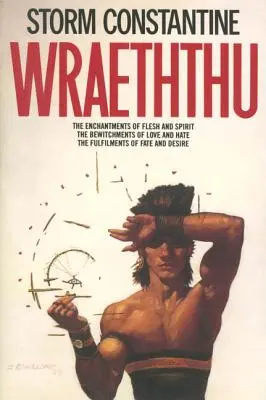 Wraeththu: Vrăjile cărnii și spiritului, vrăjile iubirii și urii, împlinirile destinului și dorinței - Wraeththu: The Enchantments of Flesh and Spirit, the Bewitchments of Love and Hate, the Fulfilments of Fate and Desire