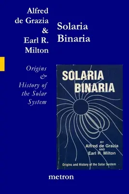 Solaria Binaria: Originea și istoria sistemului solar - Solaria Binaria: Origins and History of the Solar System