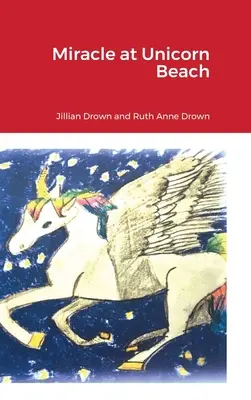 Miracolul de pe plaja Unicorn - Miracle at Unicorn Beach