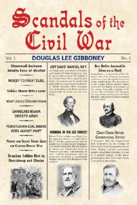 Scandalurile Războiului Civil - Scandals of the Civil War
