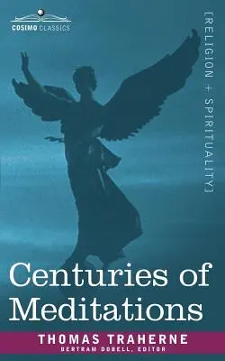 Secole de meditații - Centuries of Meditations