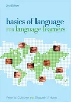 Bazele limbajului pentru cei care învață limbi străine, ediția a 2-a - Basics of Language for Language Learners, 2nd Edition