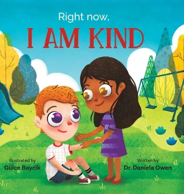 Chiar acum, sunt bun - Right Now, I Am Kind