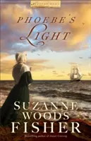 Lumina lui Phoebe - Phoebe's Light