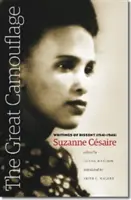 Marele camuflaj: Scrieri de disidență (1941-1945) - The Great Camouflage: Writings of Dissent (1941-1945)