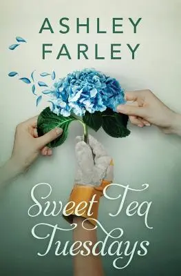 Marțea ceaiului dulce - Sweet Tea Tuesdays