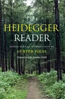 Cititorul Heidegger - The Heidegger Reader