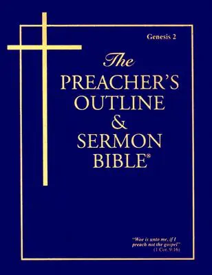 Schița predicatorului & Biblia pentru predici-KJV-Genesa 2: Capitolele 12-50 - Preacher's Outline & Sermon Bible-KJV-Genesis 2: Chapters 12-50