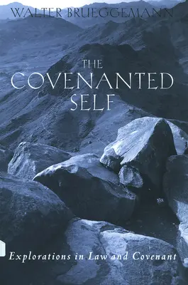 Sinele convențional - The Covenanted Self
