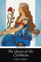 Regina din Caraibe - The Queen of the Caribbean