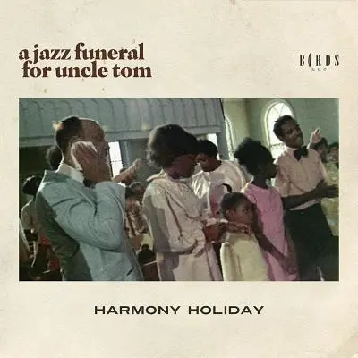 O înmormântare de jazz pentru unchiul Tom - A Jazz Funeral for Uncle Tom